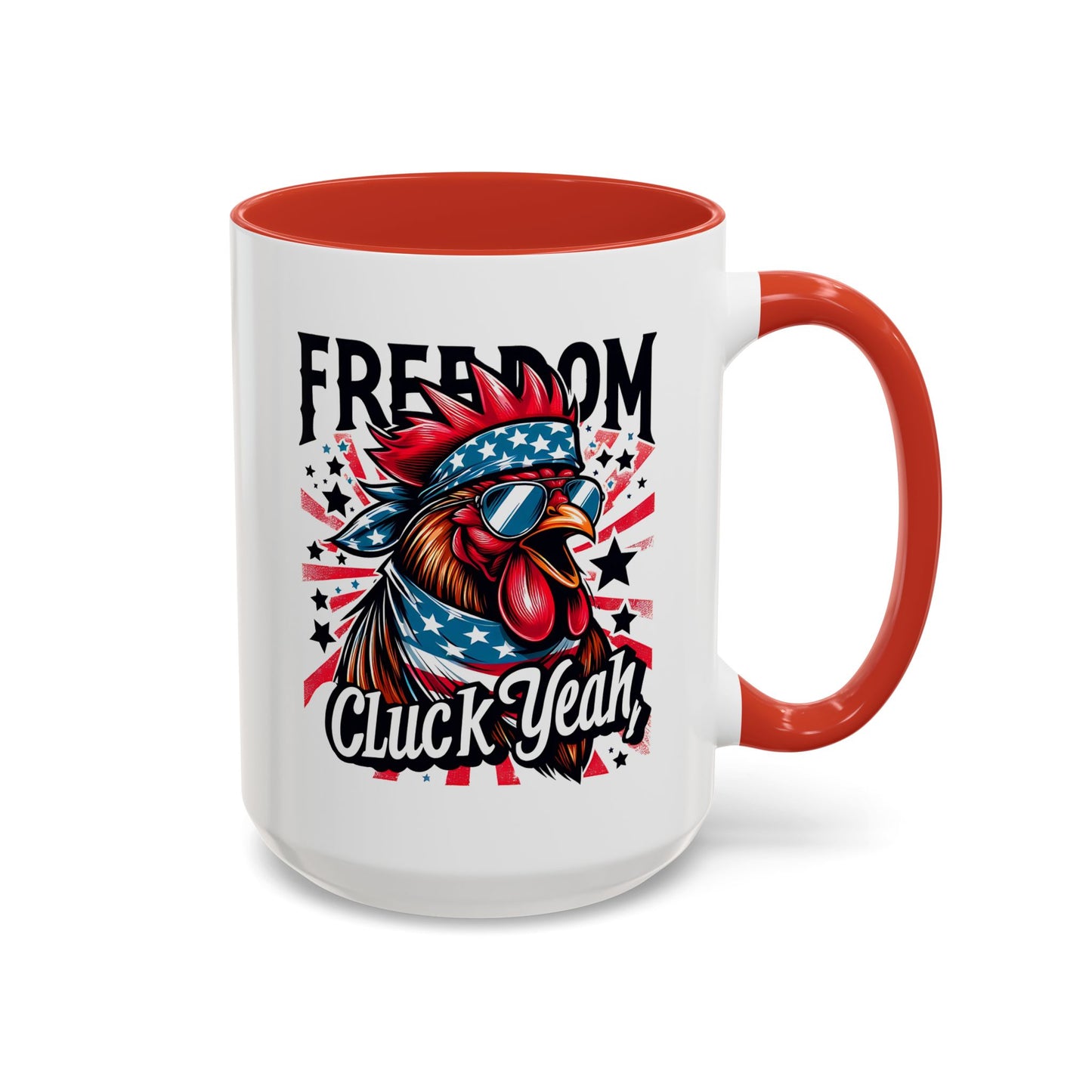 4th of July Mug - Freedom Cluck Yeah!