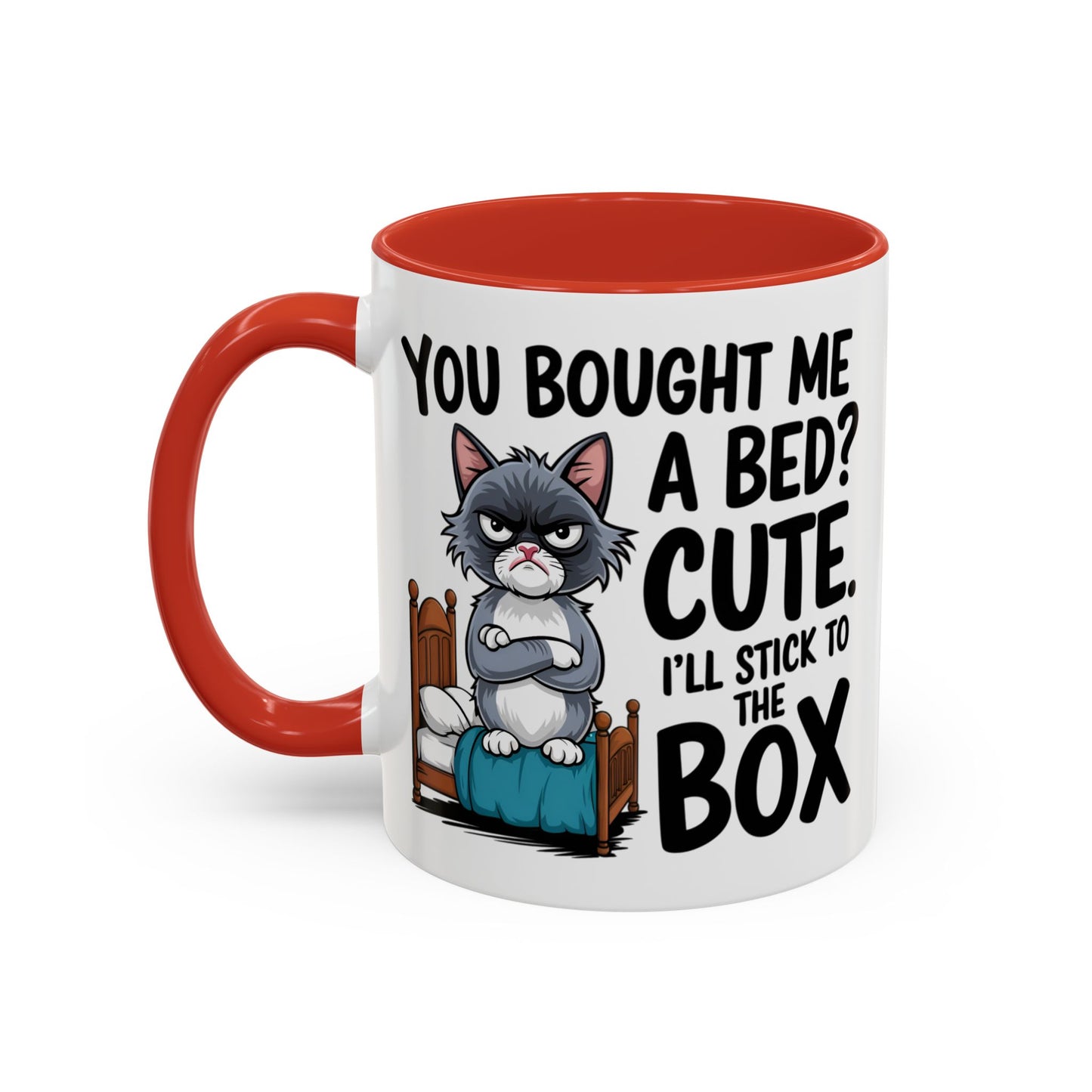 Animal Mug - You Bought Me a Bed?
