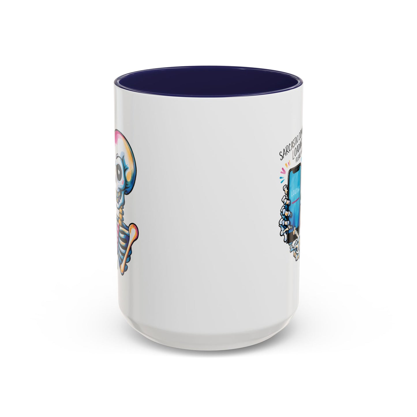 Humor Mug - Sarcastic Comment Loading