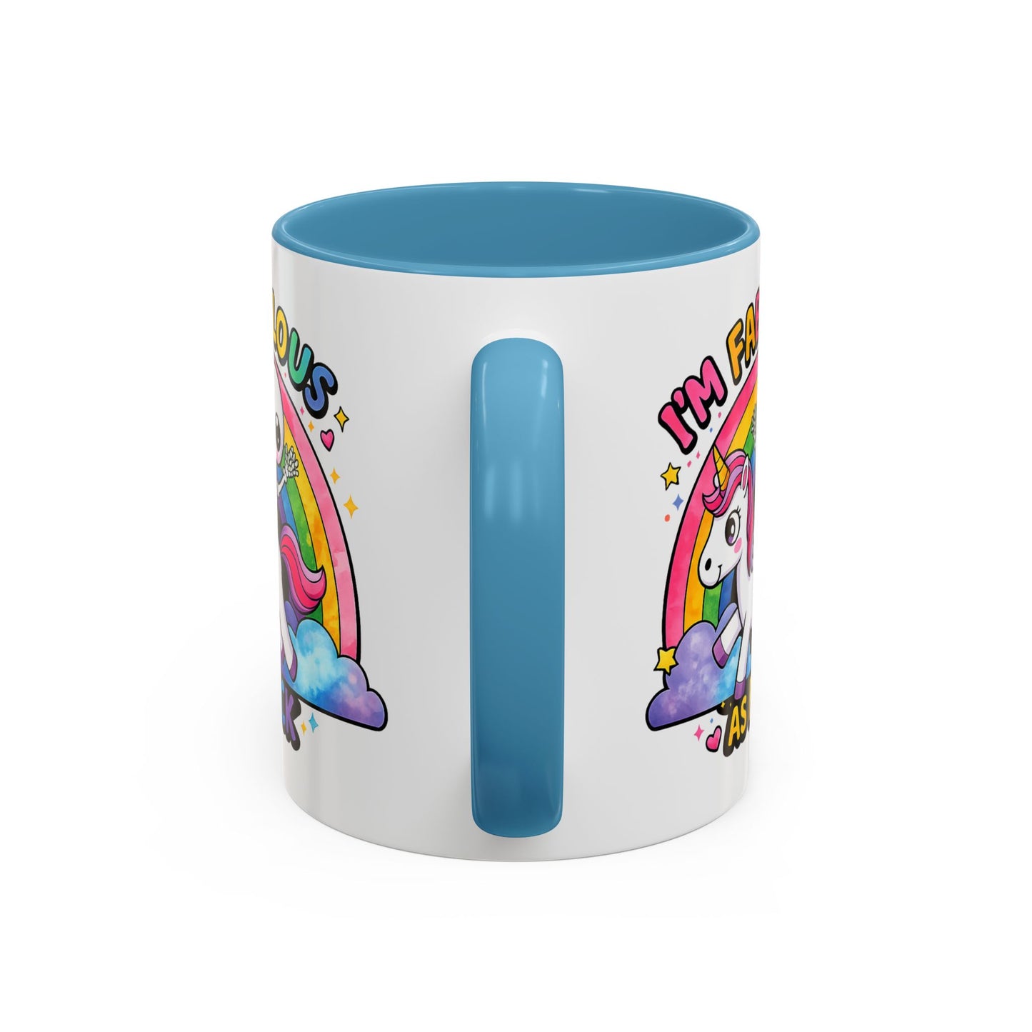 Humor Mug - I'm Fabulous