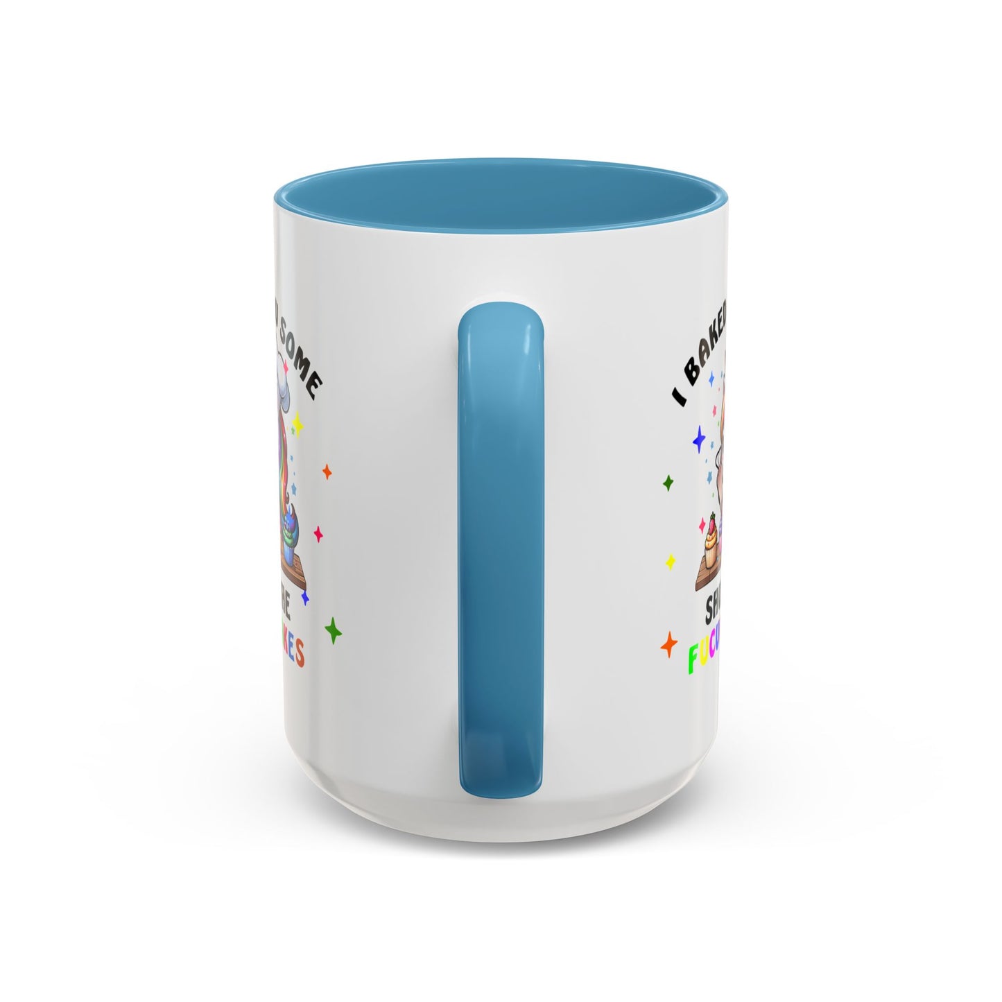Humor Mug - I Baked You Some Shut the Fucupcakes