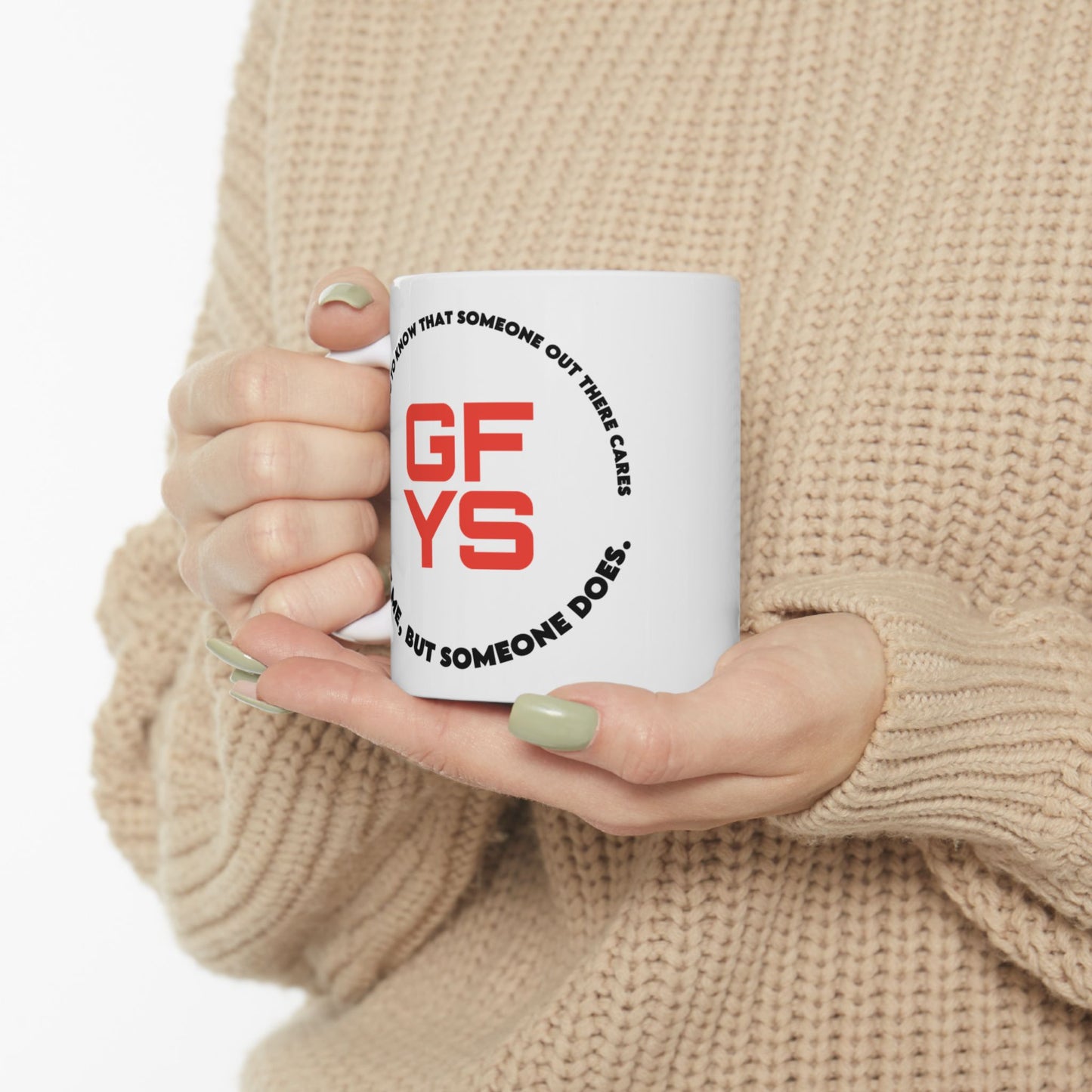 Adult Mug - I Want You To Know