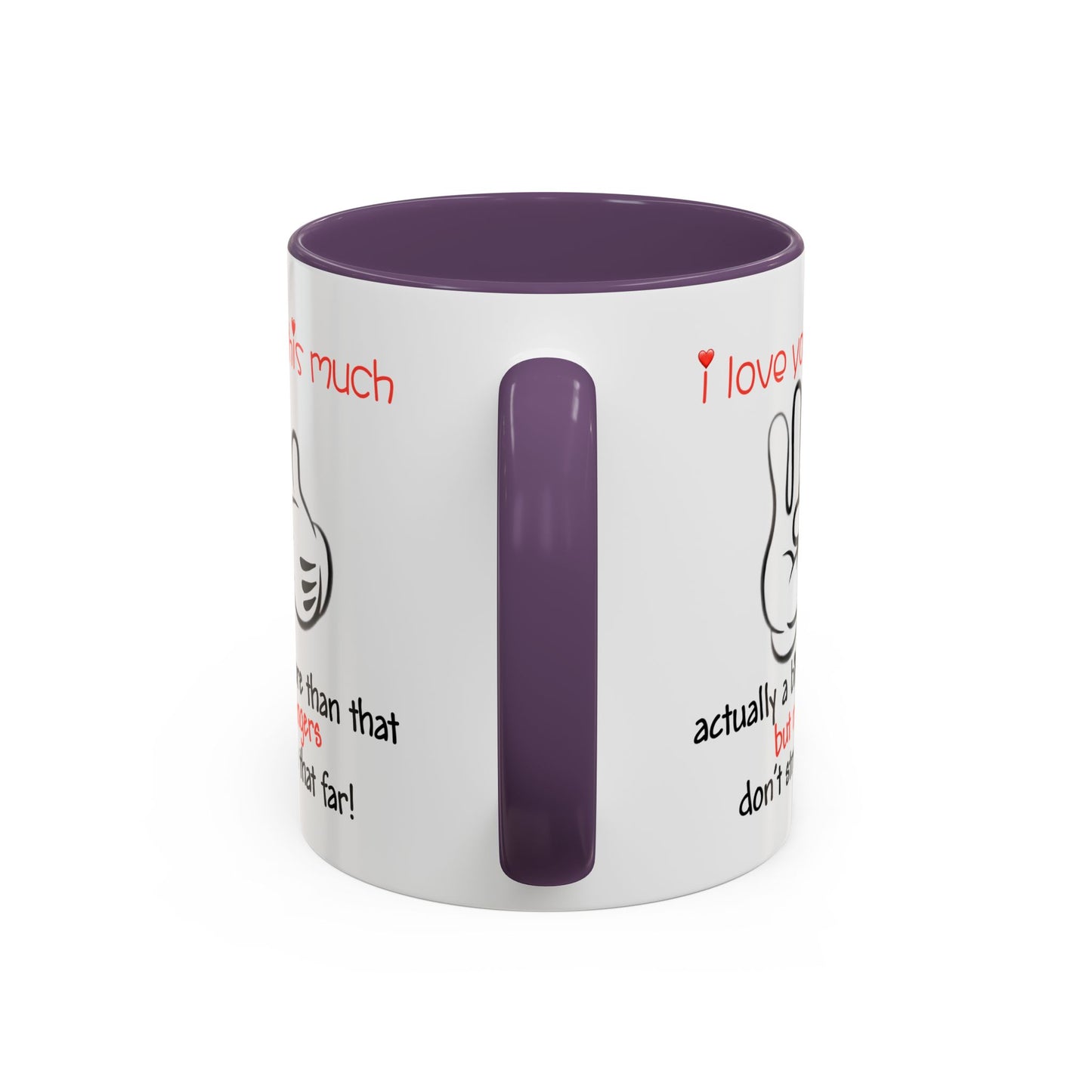 Adult Mug - I Love You This Much
