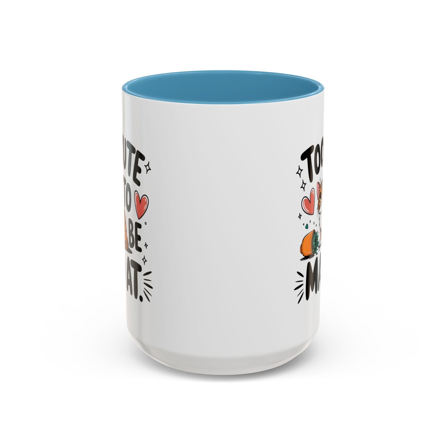 Animal Mug - Too Cute To Be Mad At