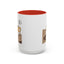 Humor Mug - I Was Here