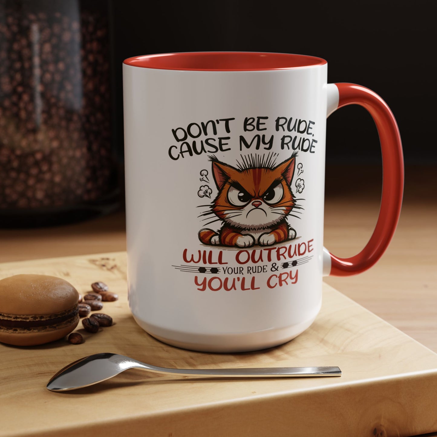 Humor Mug - Don't Be Rude