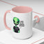 Alien Mug - This Is My Human Costume