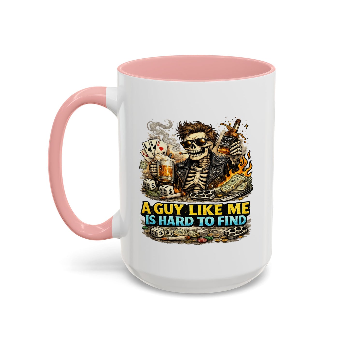 Humor Mug - A Guy Like Me