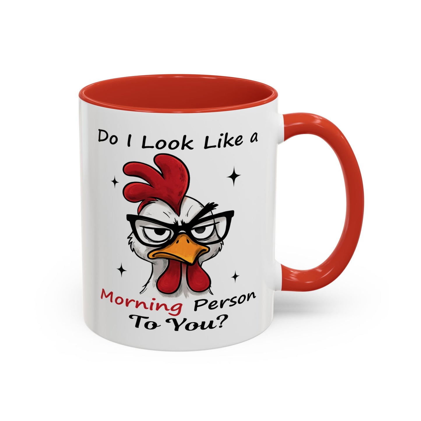 Humor Mug - Do I Look Like a Morning Person to You?