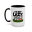 Humor Mug - I'm Not Lazy I'm Just Energy-Efficient
