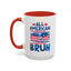 4th of July Mug - All American Bruh