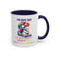 Humor Mug - I'm Not Shy