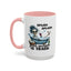 Humor Mug - Splish Splash Your Opinion is Trash