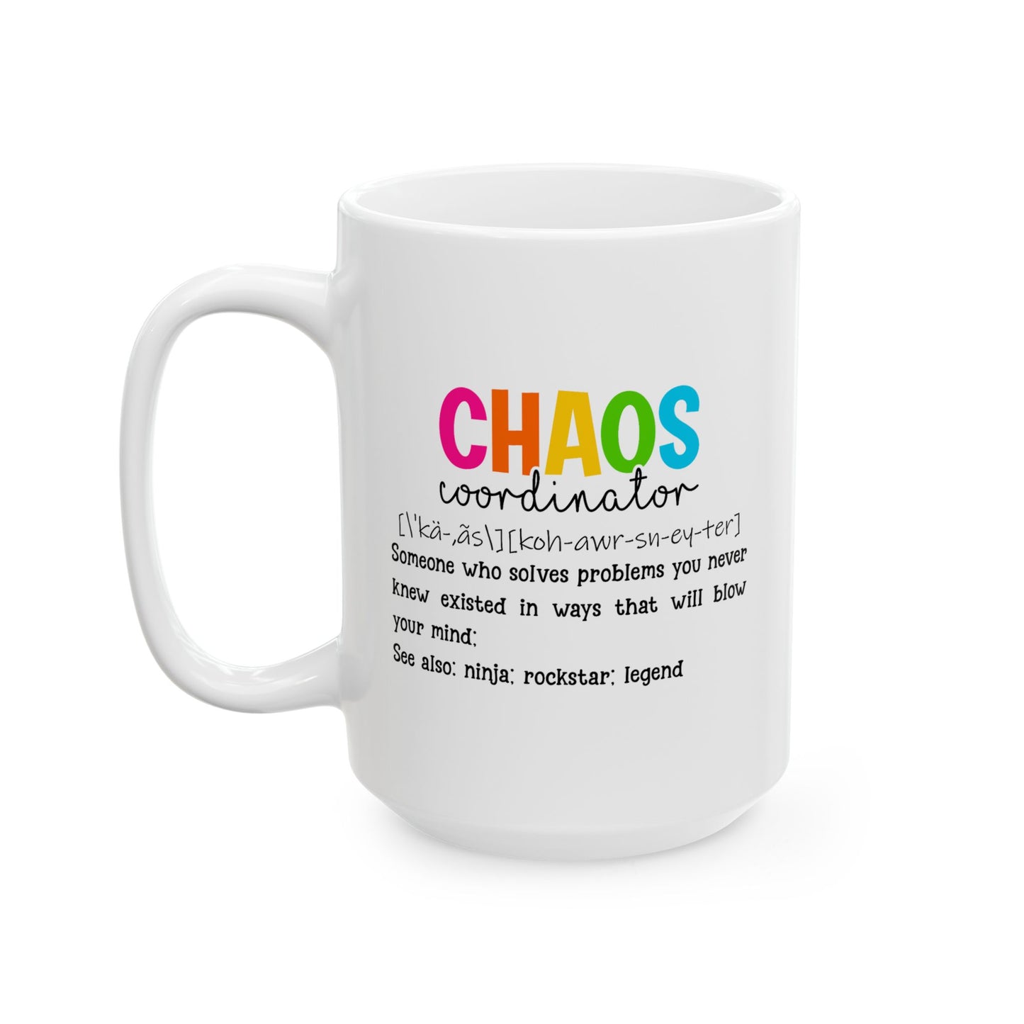 Office Mug - Chaos Coordinator