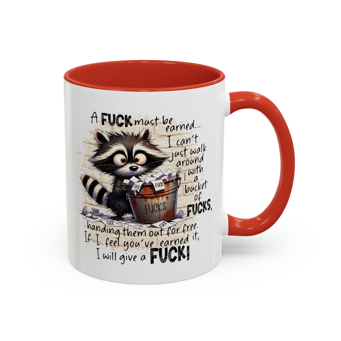 Adult Mug - A Fuck Must Be Earned