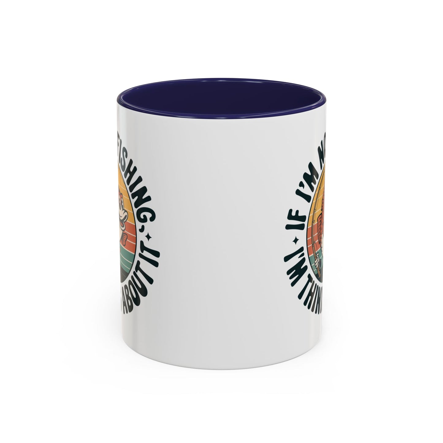 Adventure Mug - If I'm Not Fishing