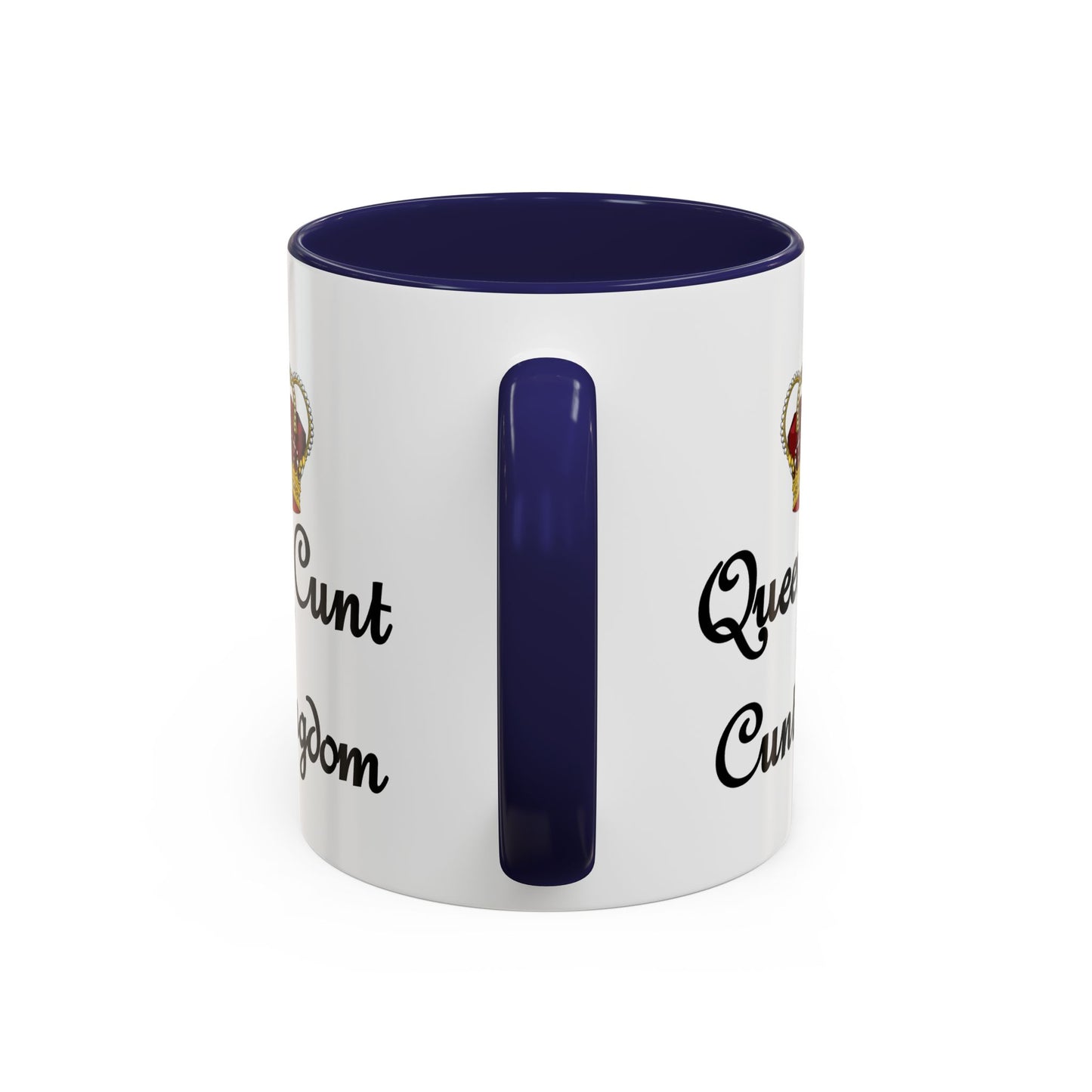Adult Mug - Queen Cunt Of Cuntingdom