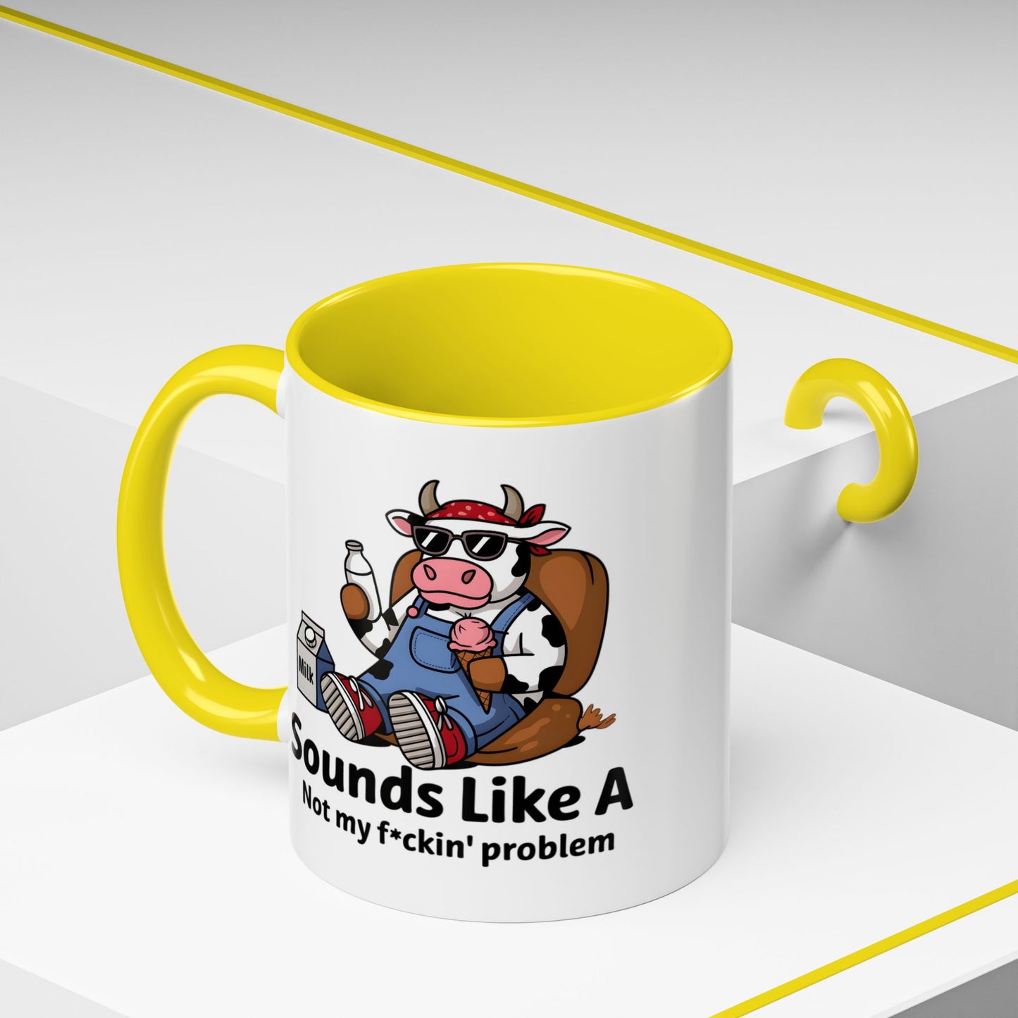 Humor Mug - Sounds Like A