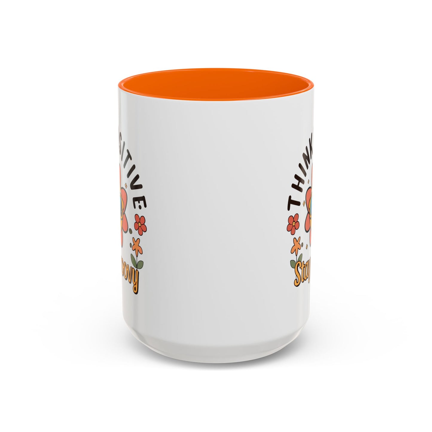 Wellness Mug - Think Positive Stay Groovy
