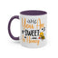 Wellness Mug - You Are Sweet