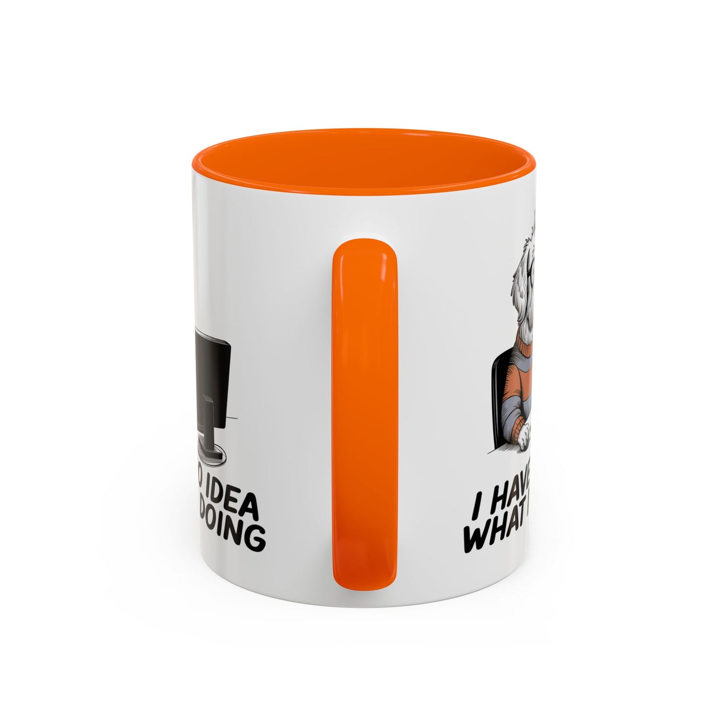 Office Mug - I Have No Idea