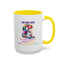 Humor Mug - I'm Not Shy