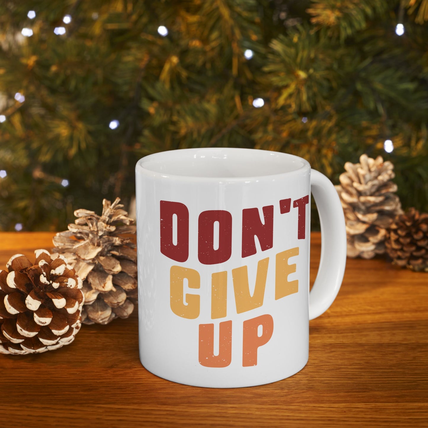 Motivation Mug - Don't Give Up 3