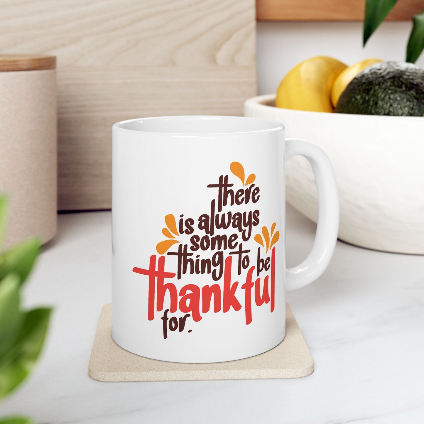 Wellness Mug - There is Always Something