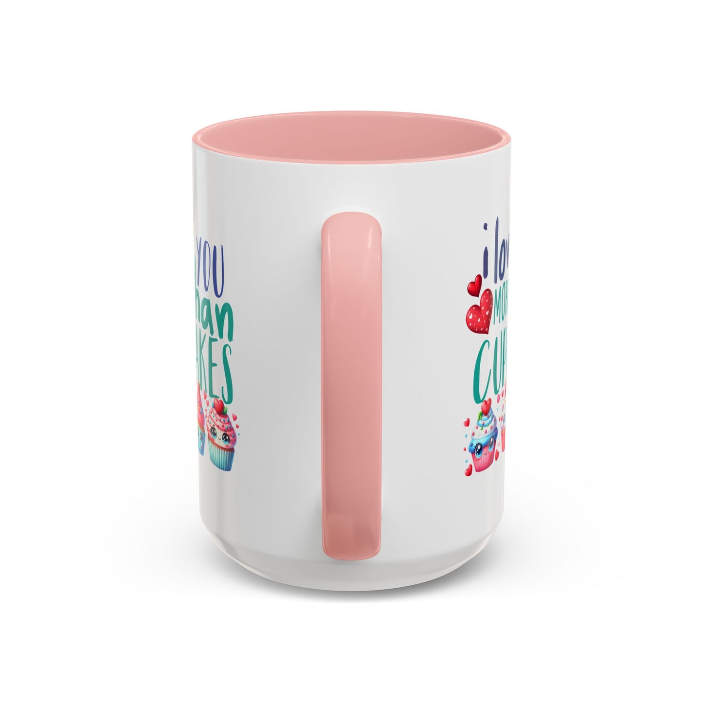 Anniversary Mug - I Love You More Than Cupcakes