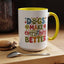 Animal Mug - Dogs Make Everything Better