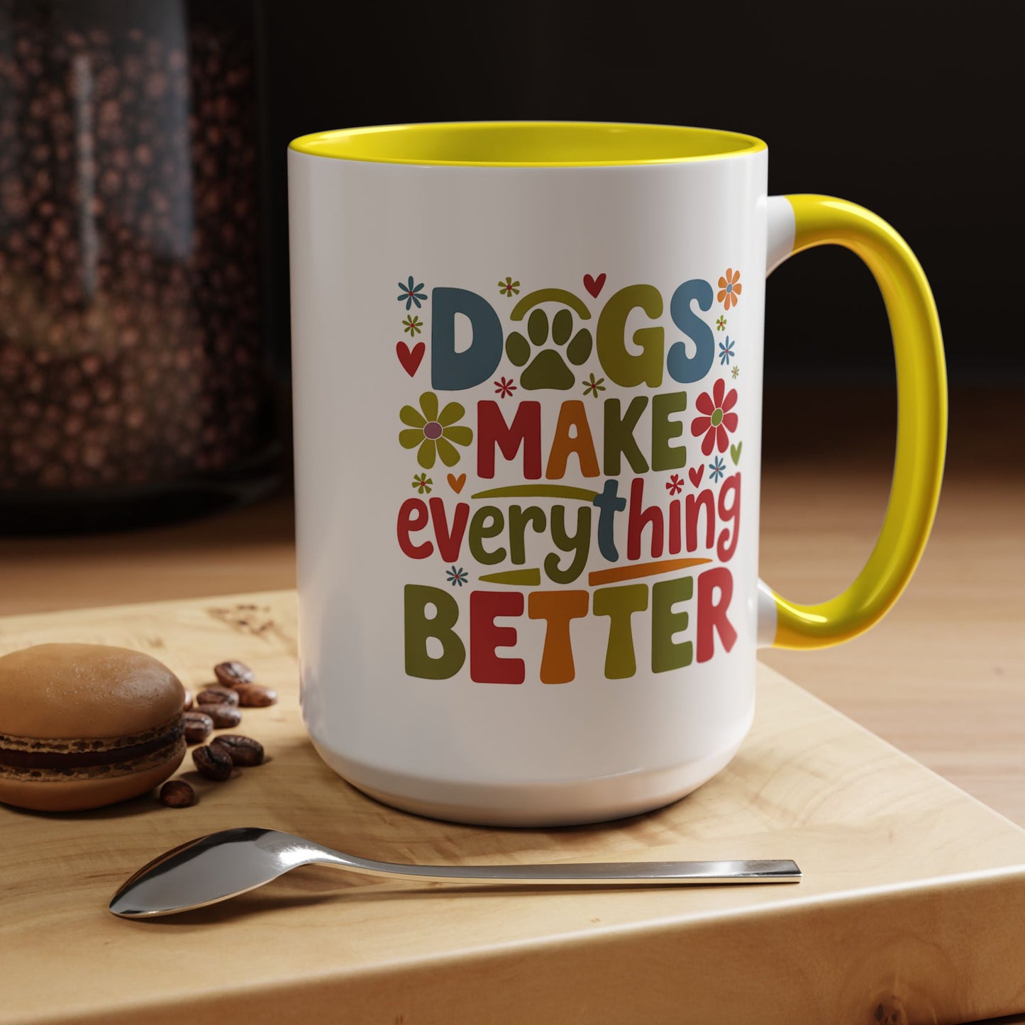 Animal Mug - Dogs Make Everything Better