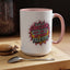 Humor Mug - Sarcasm Just One of My Many Talents
