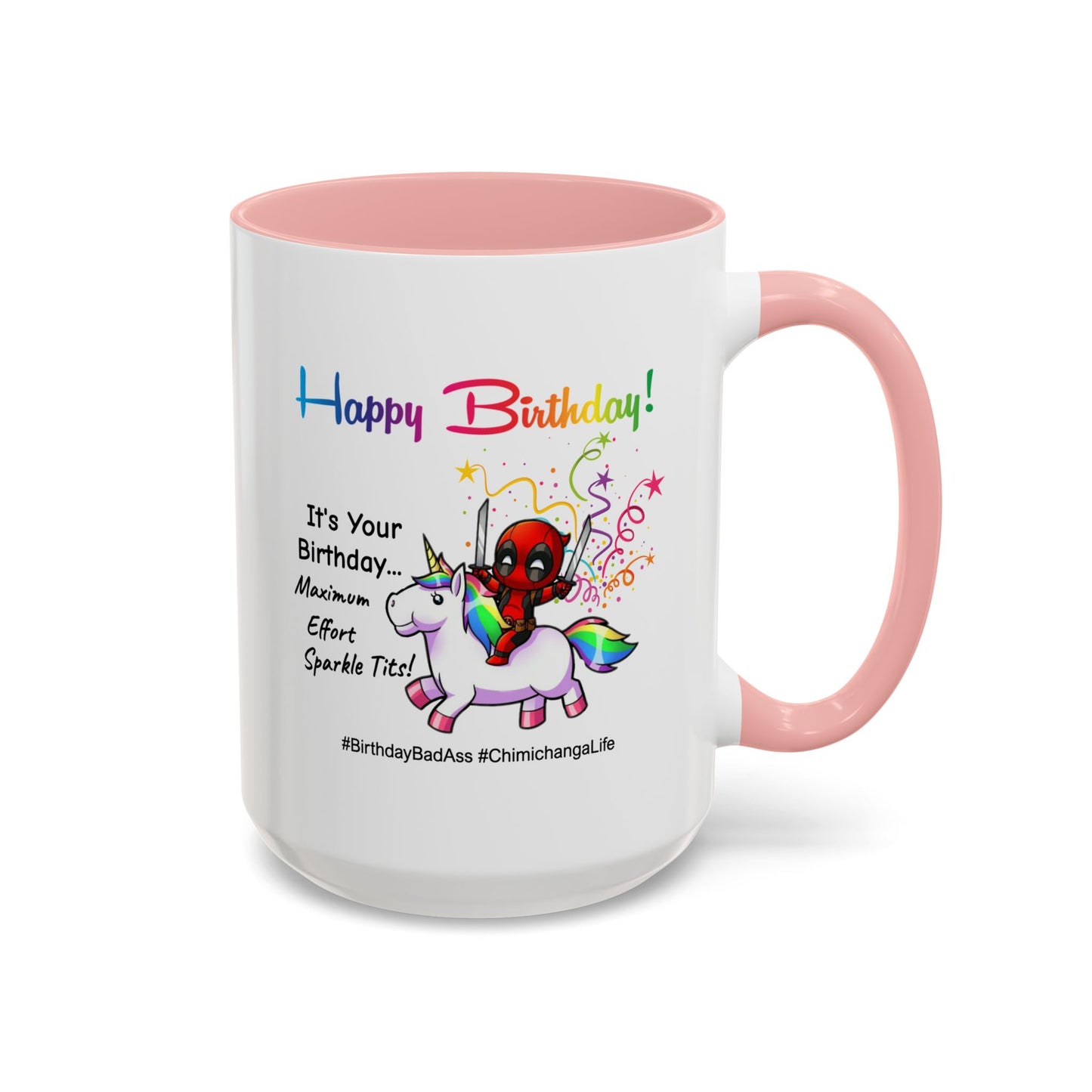 Birthday Mug - Maximum Effort
