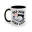 Animal Mug - Nap Now Work Later