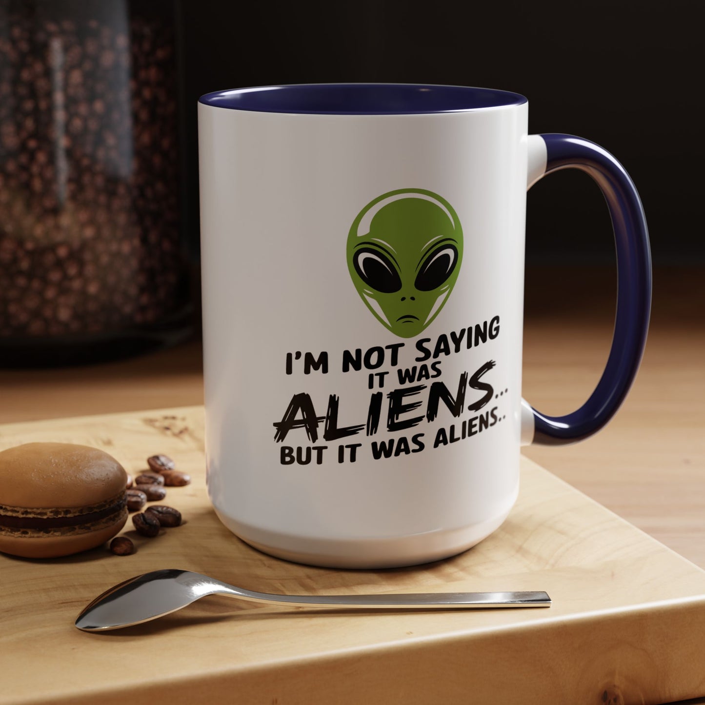 Alien Mug - I'm Not Saying