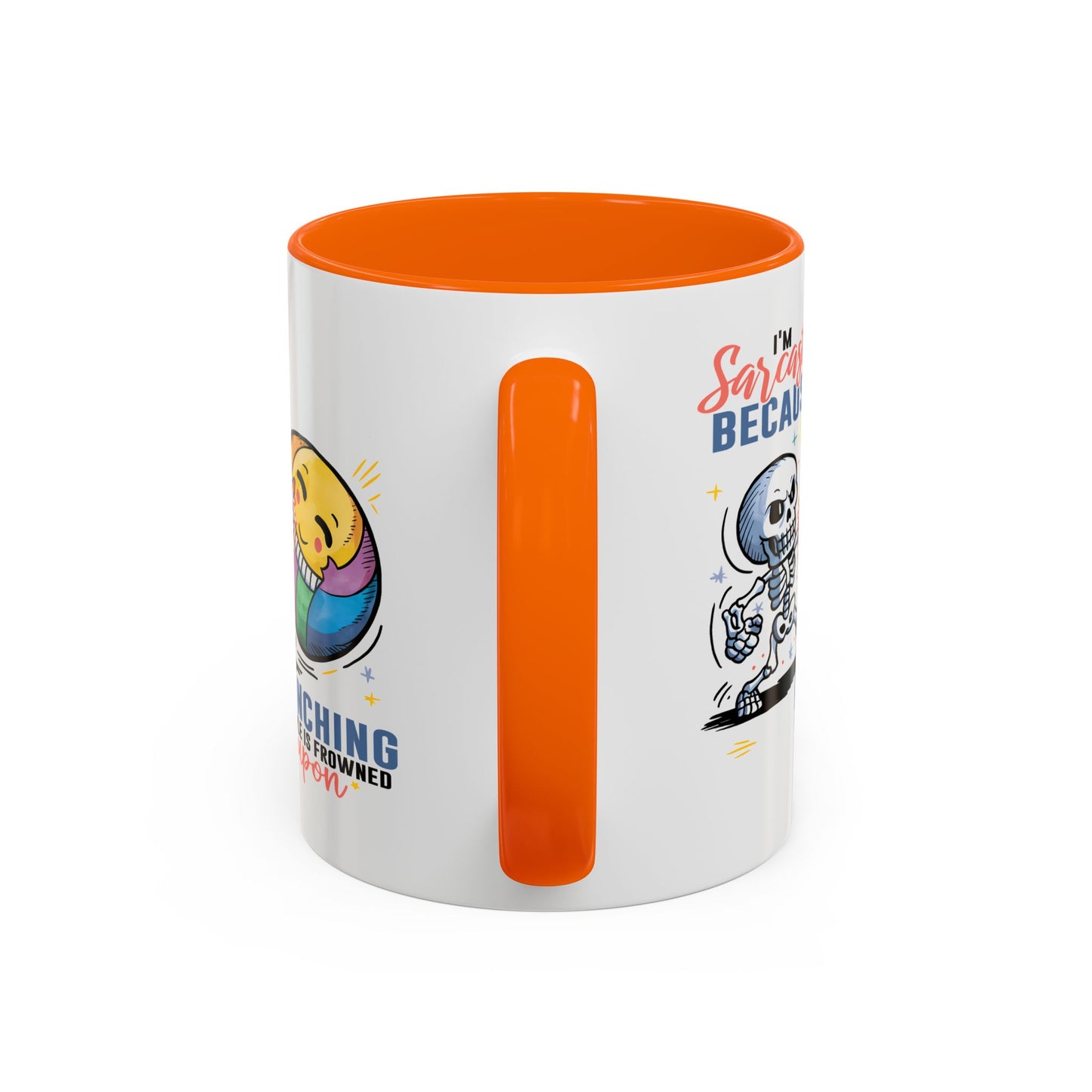 Humor Mug - I'm Sarcastic Because