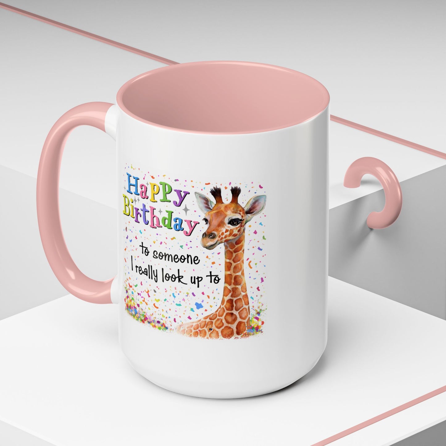 Birthday Mug - Look Up To