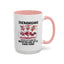 Humor Mug - Shenanigans Because Life is More Fun