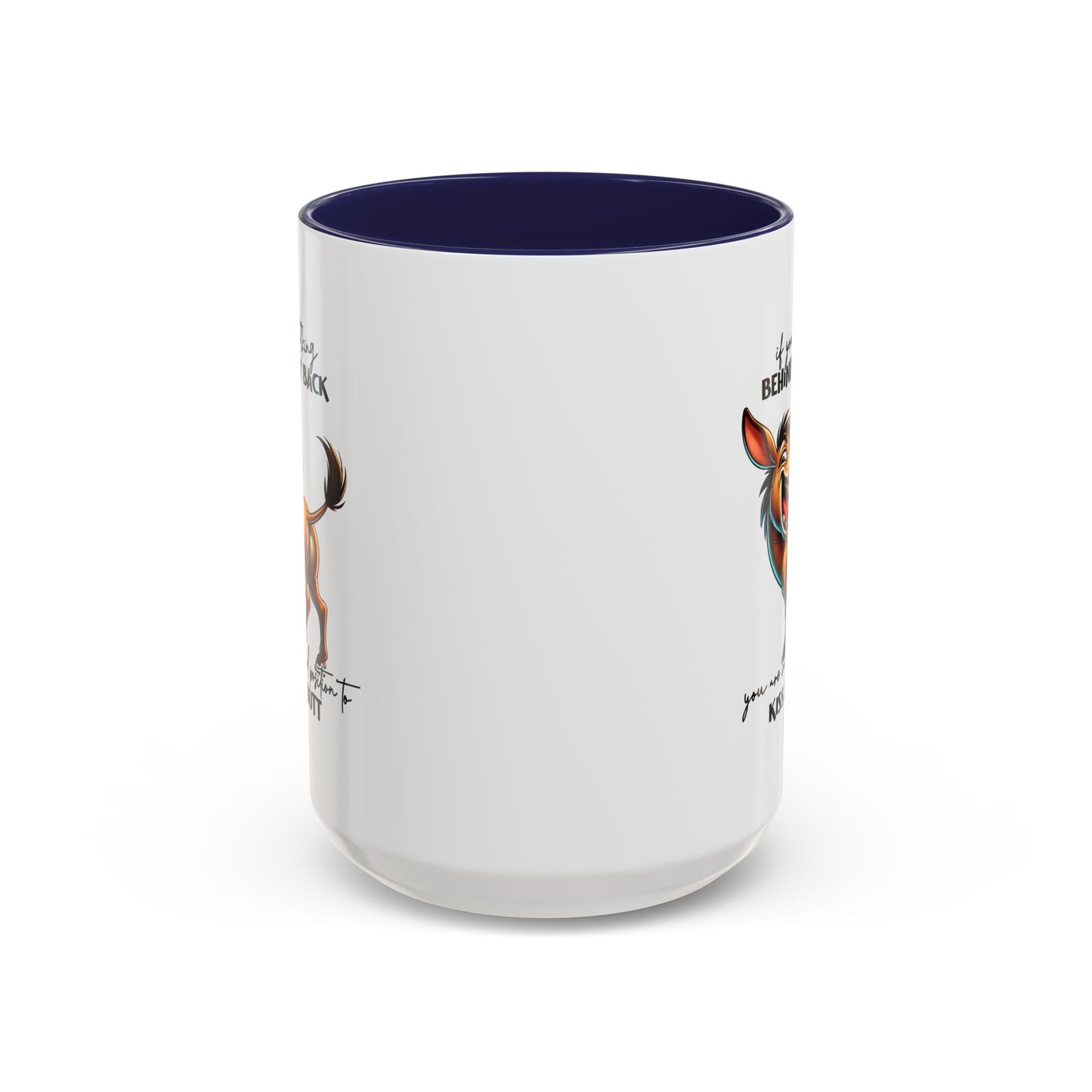 Humor Mug - If You Are Talking Behind My Back
