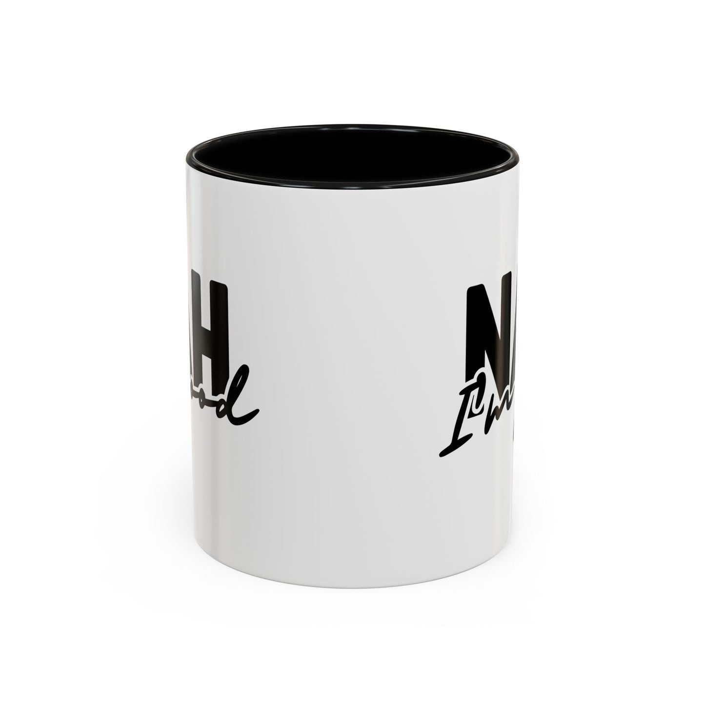 Humour Mug - Nah I'm Good