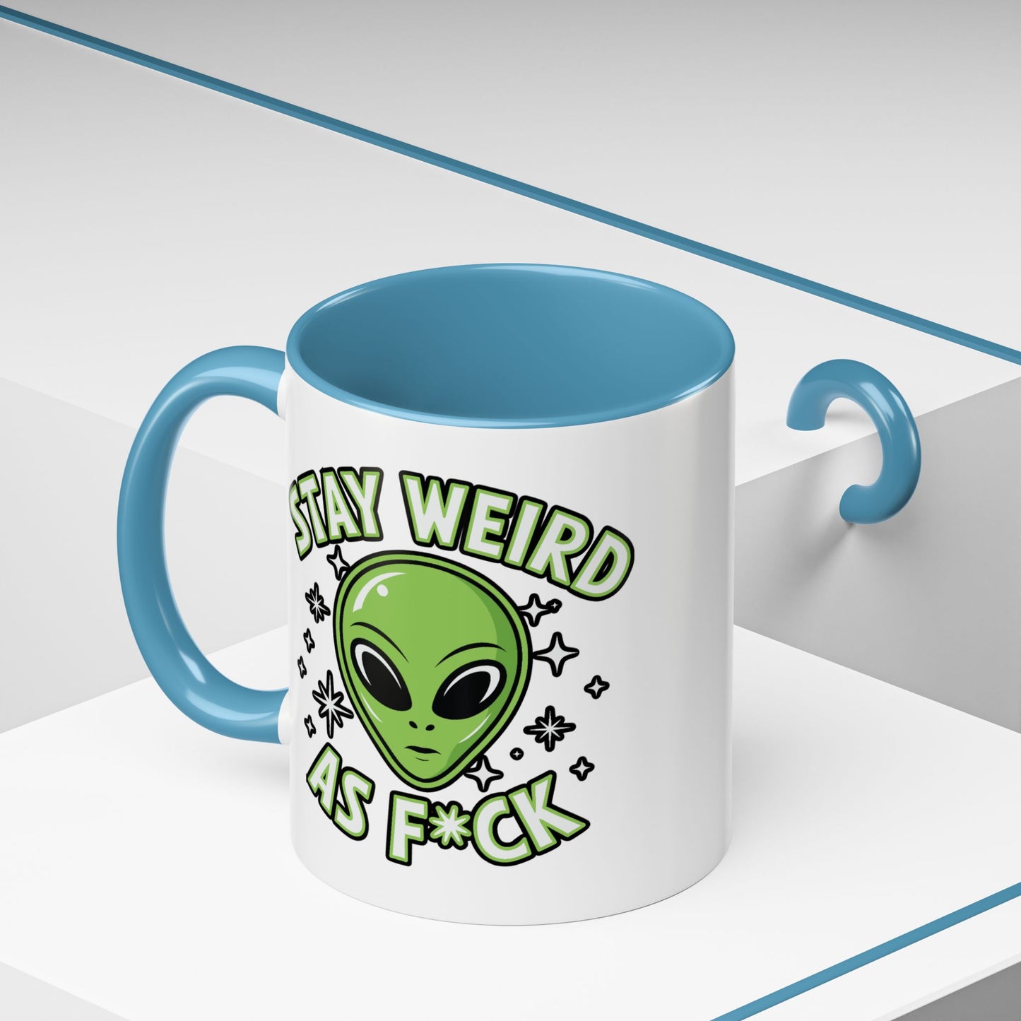 Alien Mug - Stay Weird As F*ck