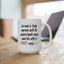 Humor Mug - No Man Is Truly Married Until