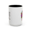 Office Mug - I Work Harder