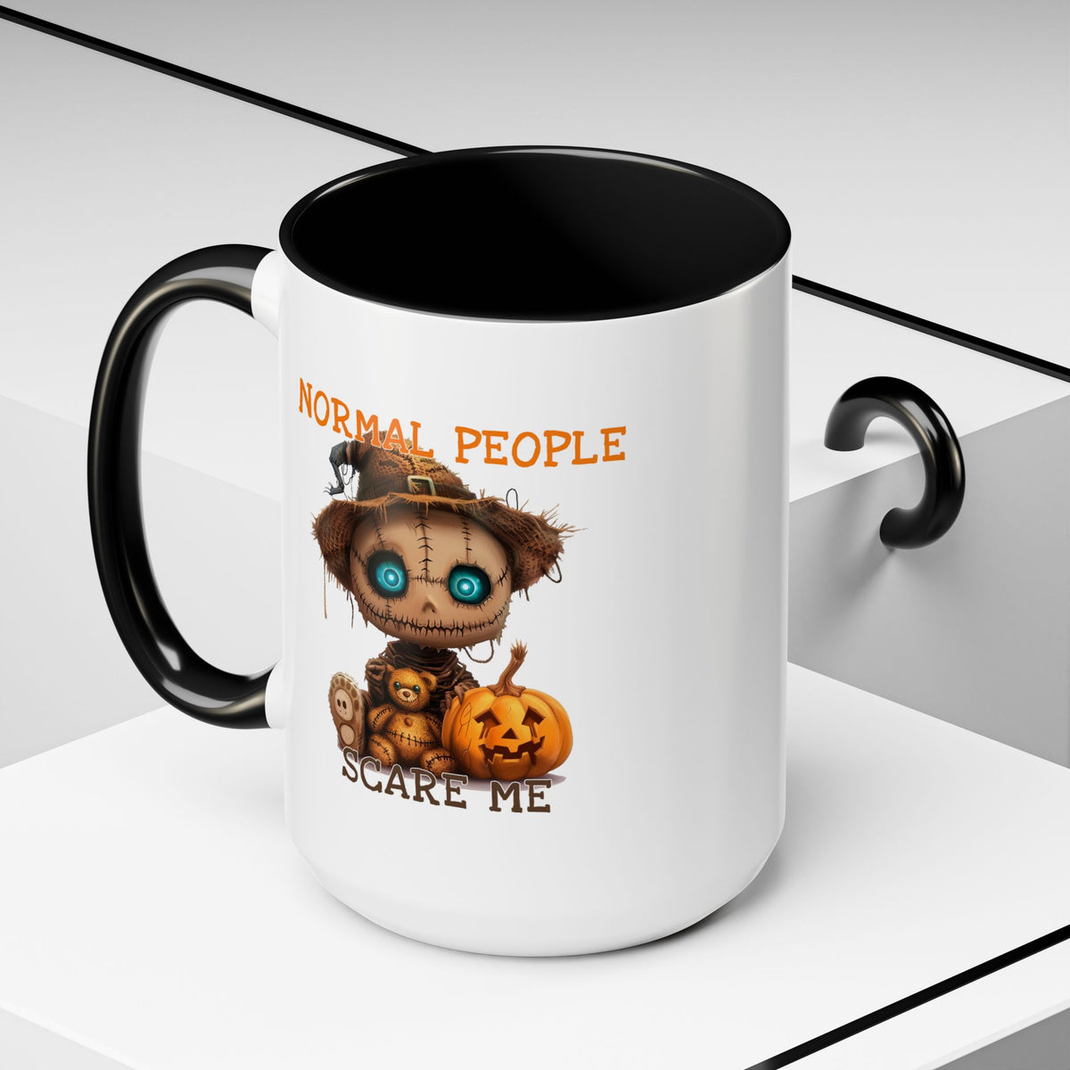 Humor Mug - Normal People Scare Me