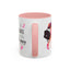 Wellness Mug - I Choose To Be Happy