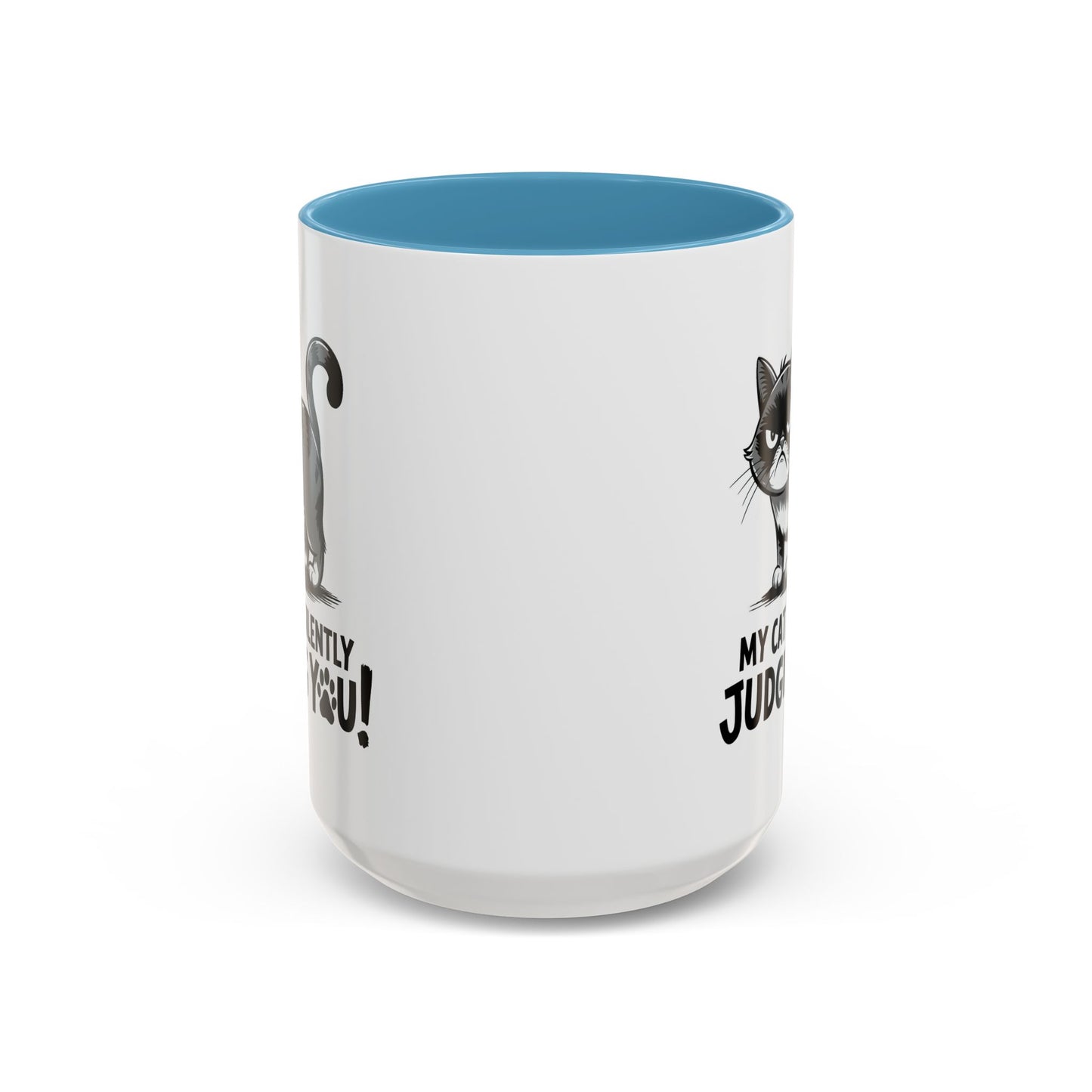 Humor Mug - My Cat is Silently Judging You