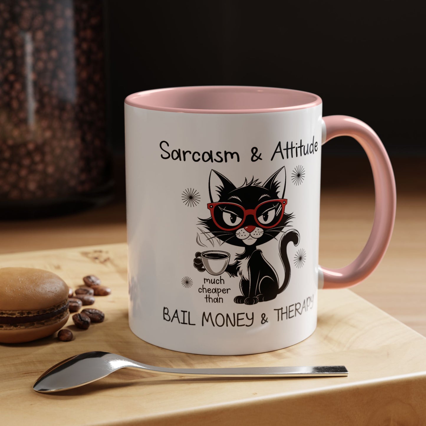 Humor Mug - Sarcasm & Attitude