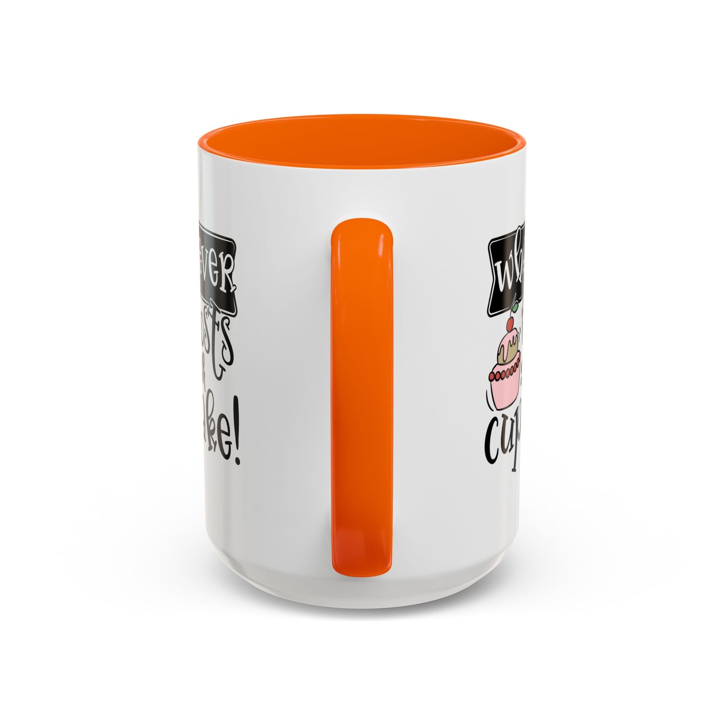 Humor Mug - Whatever Frosts Your Cupcake!