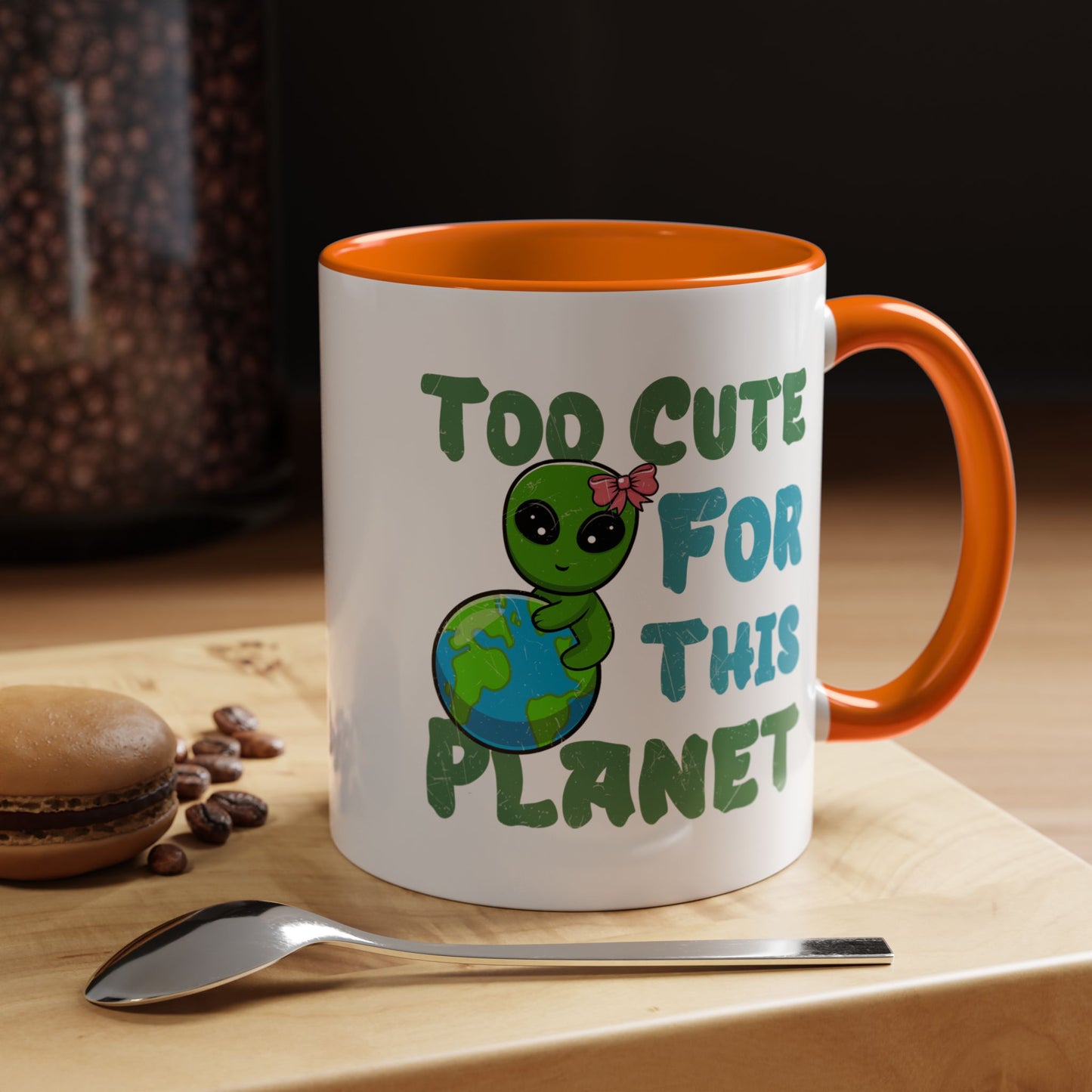Alien Mug - Too Cute For This Planet