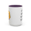 Humor Mug - I Like the Sound